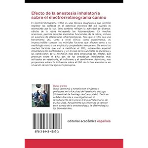 Efecto de la anestesia inhalatoria sobre el electrorretinograma canino: Estudio comparativo entre anestesia co