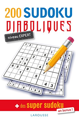 200 Sudoku diaboliques ! 200 Sudoku diaboliques !