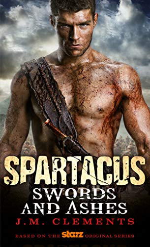 Spartacus: Swords and Ashes livre