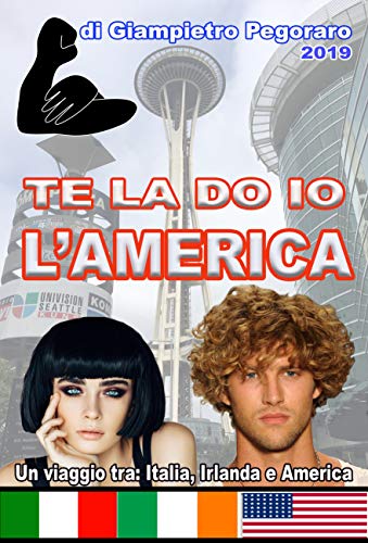 Giampietro Pegoraro - CHEF 02. Te la do io l'America