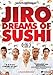 Jiro Dreams of Sushi