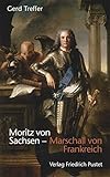 Image de Moritz von Sachsen - Marschall von Frankreich (Biografien)