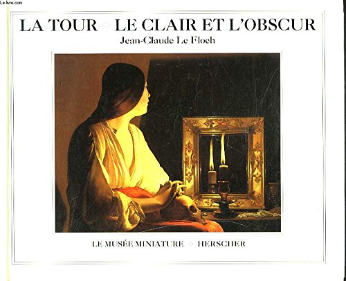 Download La Tour - Le clair et l'obscur Download La Tour - Le clair et l'obscur