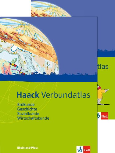 Haack Verbundatlas Erdkunde, Geschichte, Sozialkunde, Wirtschaftskunde. Ausgabe Rheinland-Pfalz: Atlas mit Arbeitsheft Klasse 5-10