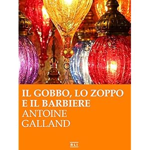 Il gobbo, lo zoppo e il barbiere (RLI CLASSICI) Il gobbo, lo zoppo e il barbiere (RLI CLASSICI)