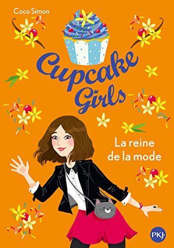 Cupcake Girls - tome 02 : la Reine de la mode (2) Cupcake Girls - tome 02 : la Reine de la mode (2)