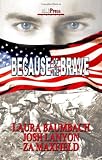Cover zum Buch Because of the Brave