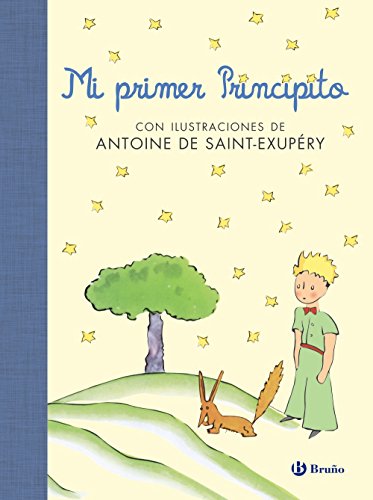 Mi primer Principito (CastellanoA PARTIR DE 6 AÑOSÁLBUMESÁlbumes ilustrados)