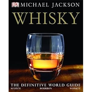Encyclopedia of Whisky by Jackson, Michael (2005) Hardcover