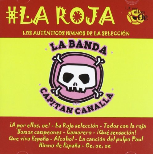 Preisvergleich Produktbild La Roja:Los Autenticos Himnos