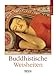 Literatur-Wochenkalender Buddhistische Weisheiten 2014 by 