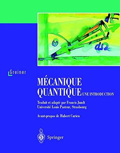 Mécanique quantique : Une introduction gratuit Mécanique quantique : Une introduction gratuit