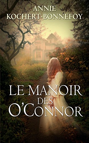 couverture de : Le manoir des O'Connor