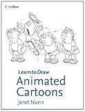 Image de Animated Cartoons (Collins Learn to Draw)
