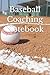 Produktbild Baseball Coaching Notebook: Baseball Coaching Journal for Training Notes, Strategy, Plays Diagrams and Sketches