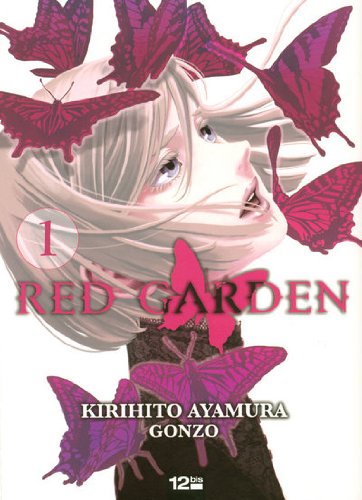 Red Garden — Tome 1