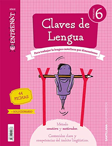 CUADERNO LENGUA SERIE ENTRENAT 6 PRIMARIA