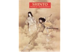 Shinto (WORLD RELIGIONS)