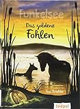 Funkelsee - Das goldene Fohlen by 