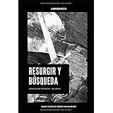 Resurgir y búsqueda: Librojuego