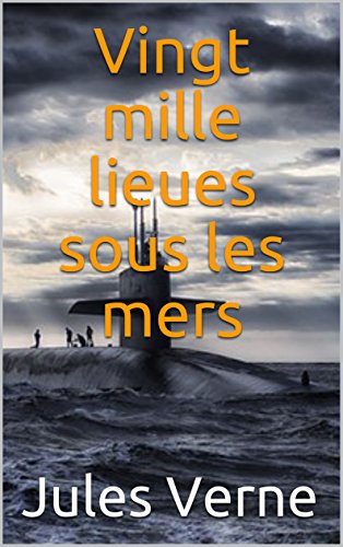 Download Vingt mille lieues sous les mers Download Vingt mille lieues sous les mers