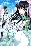 The Honor Student at Magic High School, Vol. 1 The Honor Student at Magic High School, Vol. 1