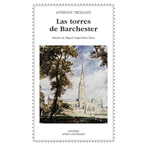Las torres de Barchester (Letras Universales)
