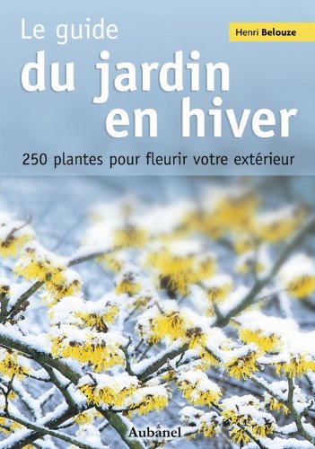 couverture de : Le guide du jardin en hiver
