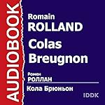 Colas Breugnon [Russian Edition]