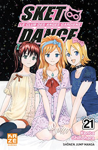 Sket Dance - Le club des anges gardiens — Tome 21