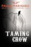 Image de Taming Crow (Hells Saints Motorcycle Club) (English Edition)