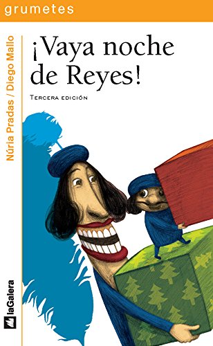 ¡Vaya noche de reyes!: 74 (Grumetes)