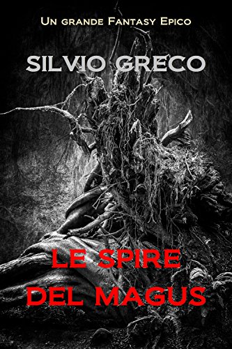 Download Le spire del Magus: La saga del Magus vol.2 Download Le spire del Magus: La saga del Magus vol.2