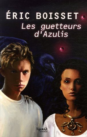 couverture de : Les guetteurs d'Azulis