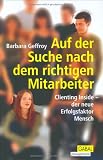 Auf der Suche nach dem richtigen Mitarbeiter by