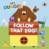 Image de Hey Duggee: Follow That Egg!
