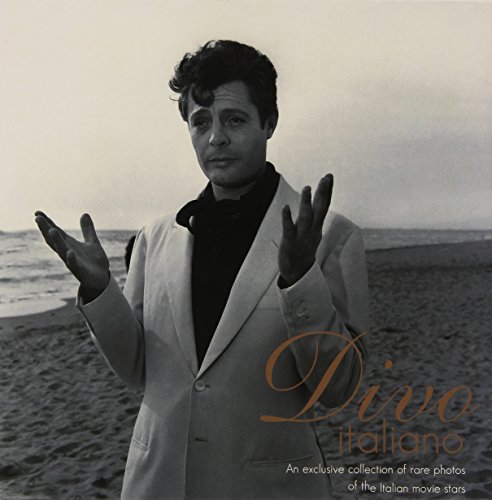 Divo Italiano An Exclusive Collection Of Rare Photos Of The Italian Movie Stars Ediz Italiana E Inglese Con Cd Audio Amarkord - 