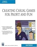 Image de Creating Casual Games for Profit & Fun