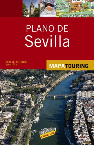 Télécharger Plano de Sevilla / Road Map of Seville livre En ligne