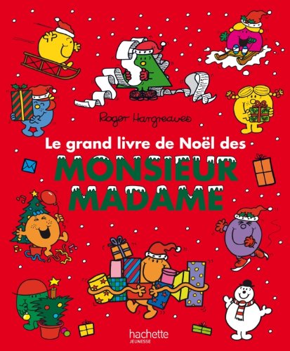 couverture de : Grand livre de Noël des Monsieur Madame
