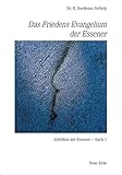 Image de Schriften der Essener / Das Friedens-Evangelium der Essener: Schriften der Essener – Buch 1