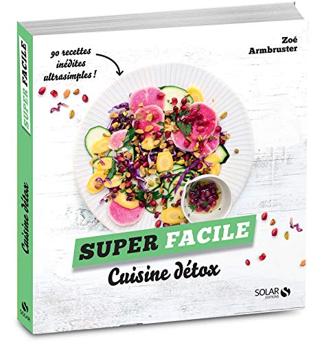Download Cuisine detox - super facile Download Cuisine detox - super facile
