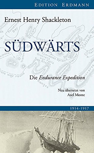 Südwärts Die Endurance Expedition - 