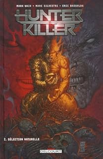 jaquette livre Hunter Killer, Tome 2 : Sélection naturelle