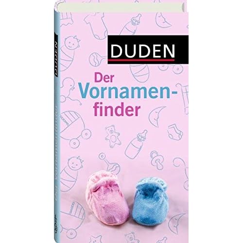 [PDF] Duden - Der Vornamenfinder (Duden Namenbücher) KOSTENLOS HERUNTERLADEN