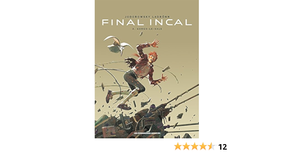 Amazon Fr Final Incal Integrale Jodorowsky A Ladronn Livres