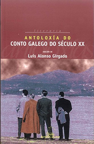 Book's Cover ofAntoloxía do conto galego do século XX Antoloxías