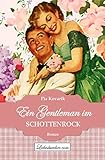 Bücher Neuerscheinungen 2022 - Ein Gentleman im Schottenrock von Pia Kovarik