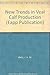Produktbild New Trends in Veal Calf Production: Proceedings of the International Symposium on Veal Calf Production, Wageningen, Netherlands, 14-16 March 1990 (Eapp Publication, Band 52)