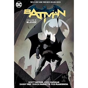 Batman 9: Bloom
